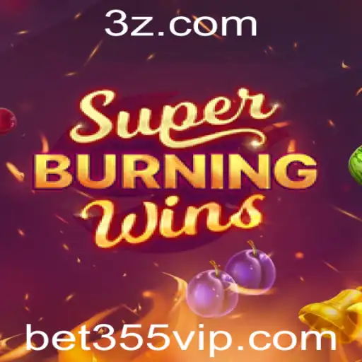 Explorando SuperBurningWins: Um Mergulho no Jogo e suas Regras em Parceria com bet355